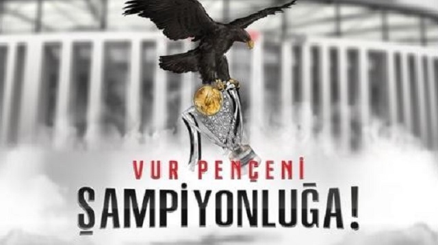 Beşiktaş Kulübü: Vur pençeni şampiyonluğa Beşiktaşım