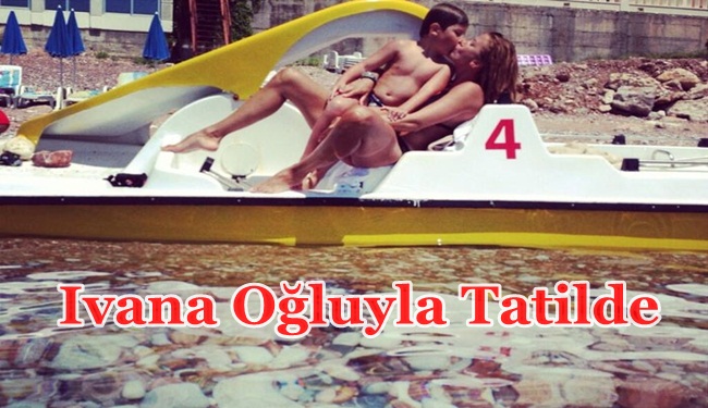 İvana Sert Tatilde